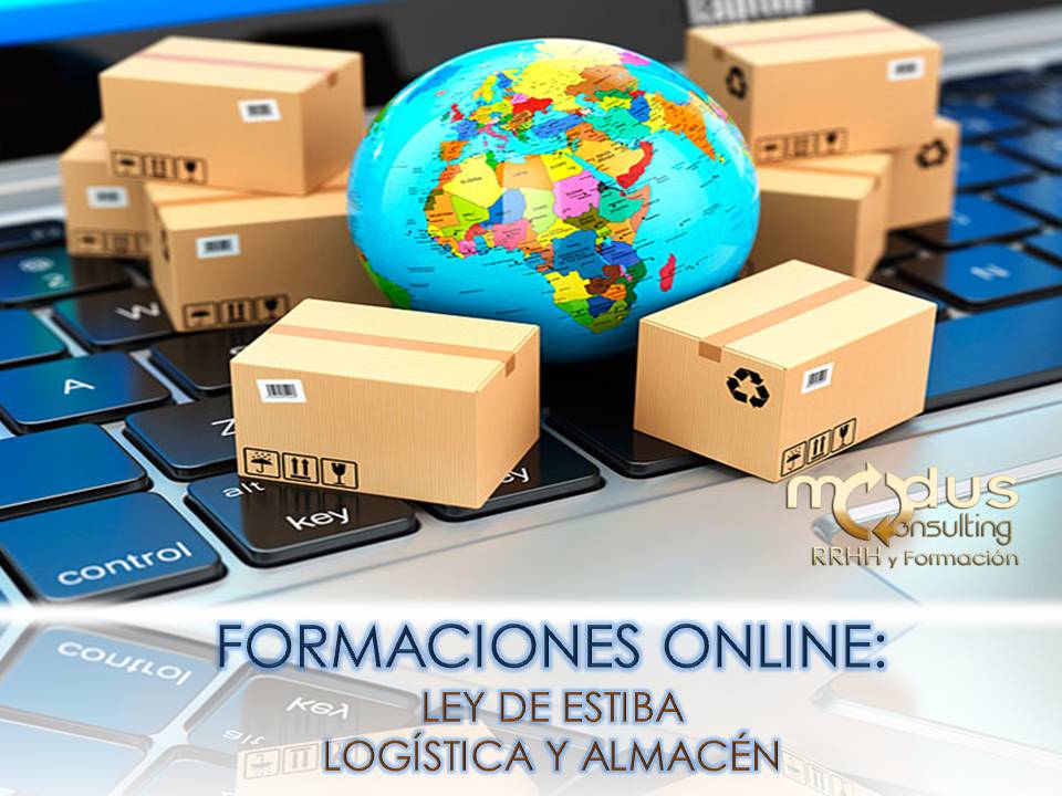 FORMACIONES ONLINE: LEY DE ESTIBA Y LOGÍSTICA DE ALMACÉN