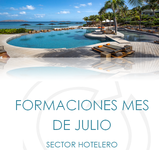 FORMACIONES MES DE JULIO SECTOR HOTELERO